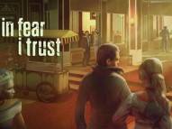 In Fear I Trust  gameplay screenshot