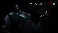 Dontnod Announces Vampyr