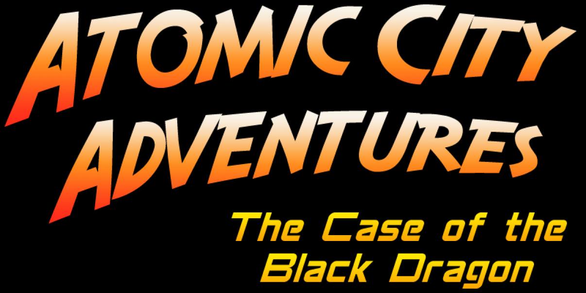 Atomic City Adventures - The Case of the Black Dragon dvd cover