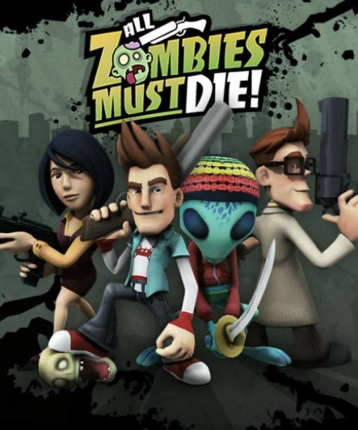 All Zombies Must Die! Cover 
