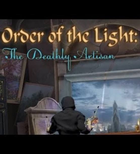 Order of the Light: The Deathly Artisan Cover 
