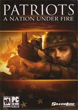 Patriots: A Nation Under Fire poster 