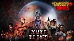 Zombie Die Hard  gameplay screenshot